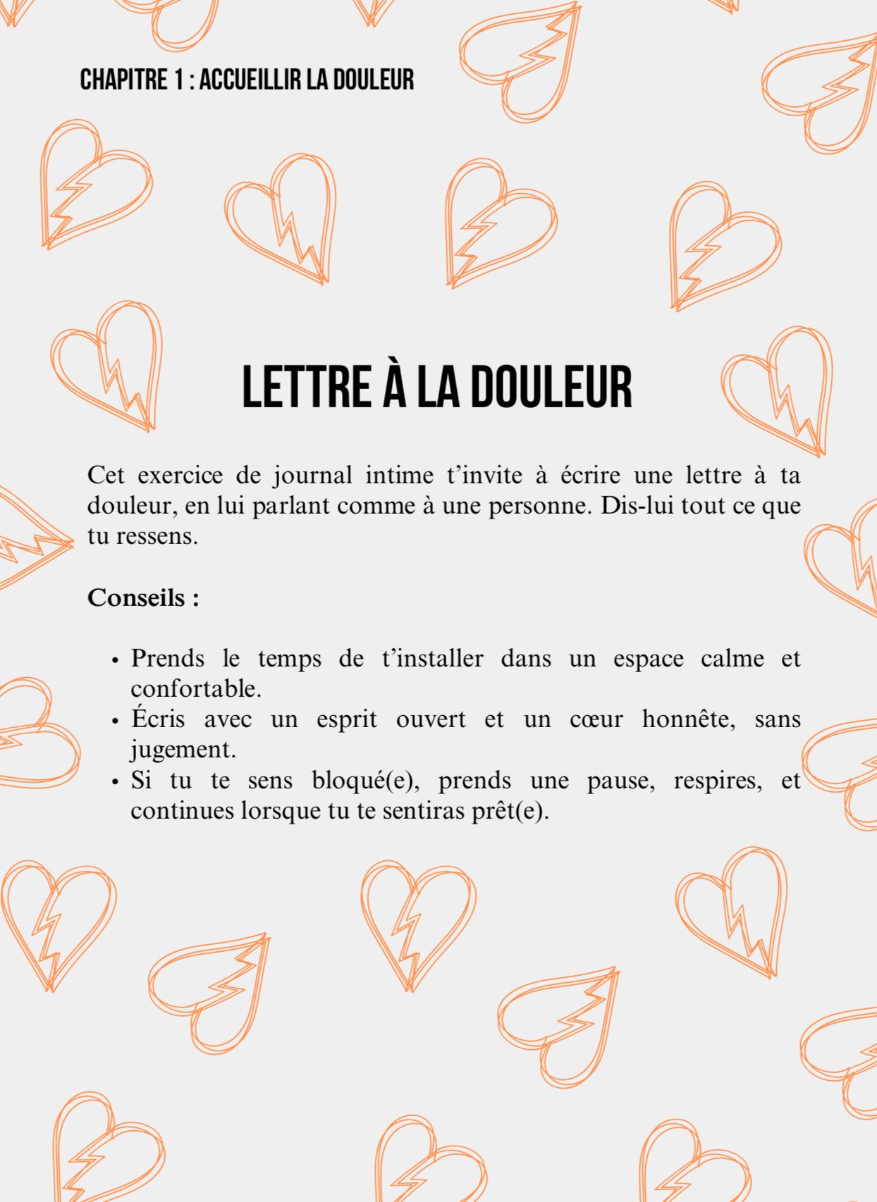 Un guide pour écrire, ressentir, guérir... un cœur brisé